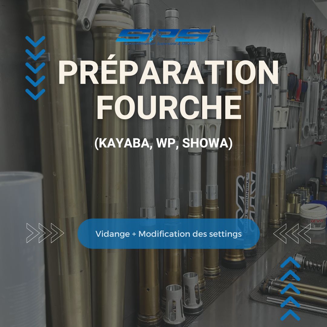 PRÉPARATION FOURCHE (Kayaba, WP, Showa)